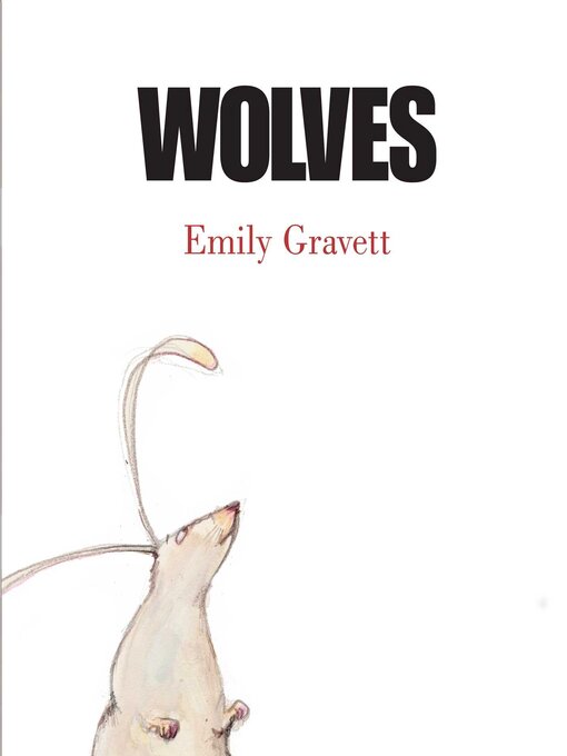 Title details for Wolves by Emily Gravett - Wait list